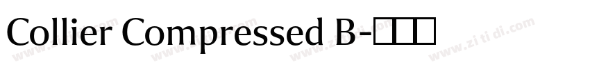 Collier Compressed B字体转换